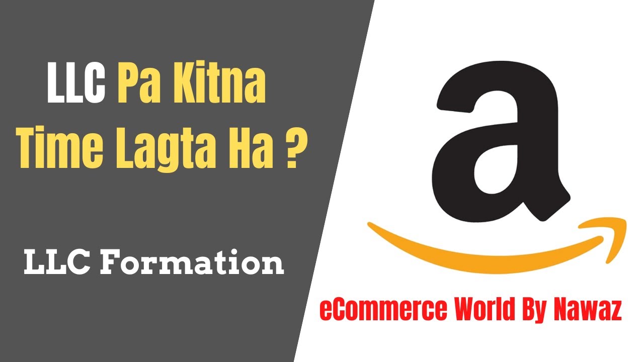 LLC Pa Kitna Time Lagta Ha LLC Formation YouTube