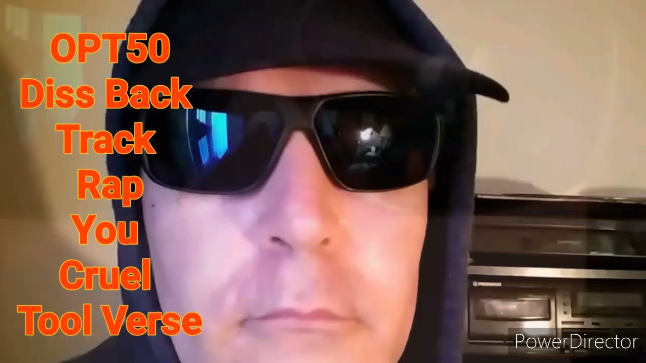 OPT50 Diss Back Track Rap You Cruel Tool Verse