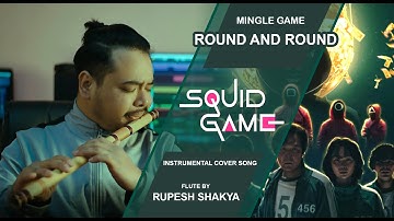 Mingle Game ( Round And Round ) | INSTRUMENTAL Cover By Rupesh Shakya | SQUID GAME : SEASON 2 |