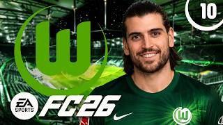 La FORCE de CARACTÈRE de l'ÉQUIPE ! | Carrière WOLFSBURG #10 - FC26