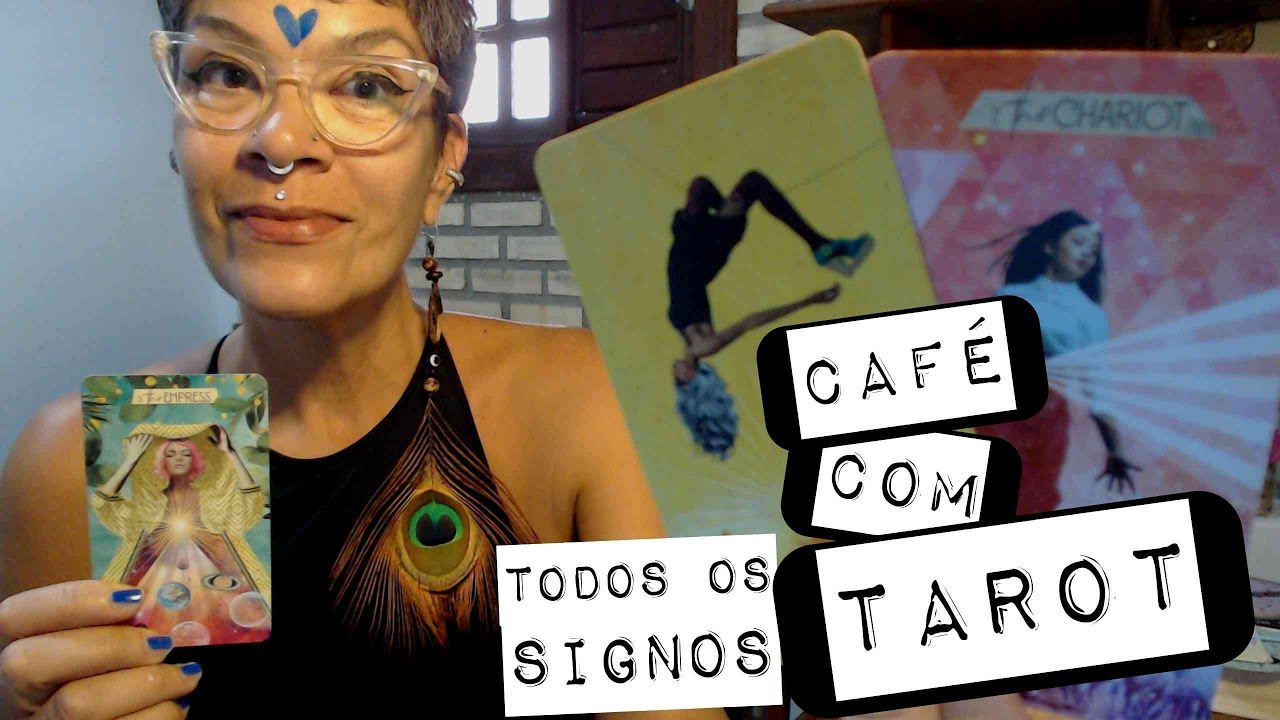 CAFÉ com TAROT 💙 CARTAS PARA TODOS OS SIGNOS - YouTube