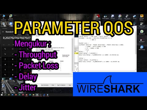 Cara Mengukur Throughput, Packet Loss, Delay dan Jitter (Parameter QoS) Menggunakan Wireshark
