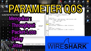 Cara Mengukur Throughput, Packet Loss, Delay dan Jitter (Parameter QoS) Menggunakan Wireshark screenshot 4