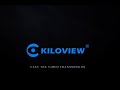 Kiloview electronics co ltd