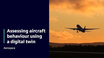 Aerospace | Assessing aircraft behaviour using a digital twin | Simcenter #SimcenterAircraft