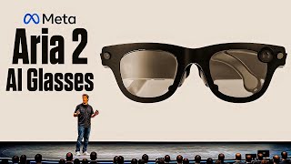 Meta Aria Gen 2 AR Glasses | Technology, Features, and Performance