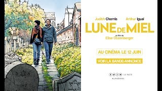 Bande annonce Lune de miel 