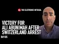 Victory for Ali Abunimah after Switzerland arrest