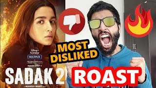 Sadak 2 Trailer Roast - Most DISLIKED Bollywood Trailer - Alia Bhatt Mahesh Bhatt