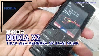 EPS 99: NOKIA X2 TIDAK BISA MEMBUKA APLIKASI MUSIK screenshot 2