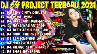 DJ DANGDUT FULL ALBUM 69 PROJECT TERBARU 2022 | DJ KORBANKAN DIRI DALAM - DJ SEHARUSNYA AKU VIRAL