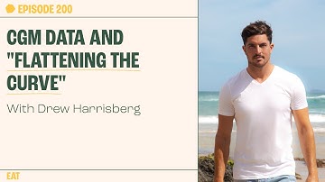 CGM data and "flattening the curve" | The Proof clips EP 200