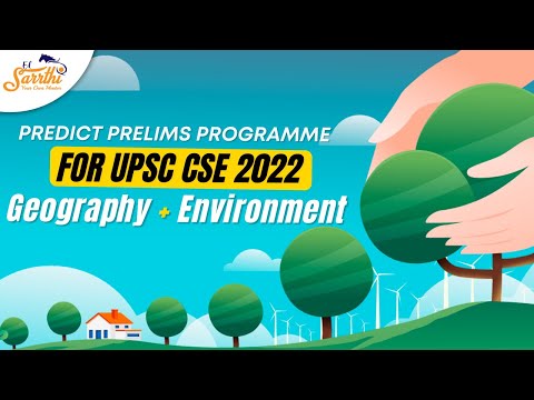 Predict Prelims Program for UPSC Prelims 2022 - Geography - Day 2