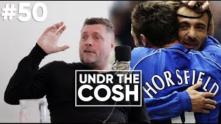 Geoff Horsfield | Undr The Cosh Podcast | #50