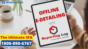 Reporting Log | Visual Ads | E-Detailing | SFA | Mr Reporting App |