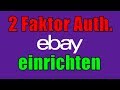 2 faktor authentifizierung 2fa fr ebay ein oder ausschalten