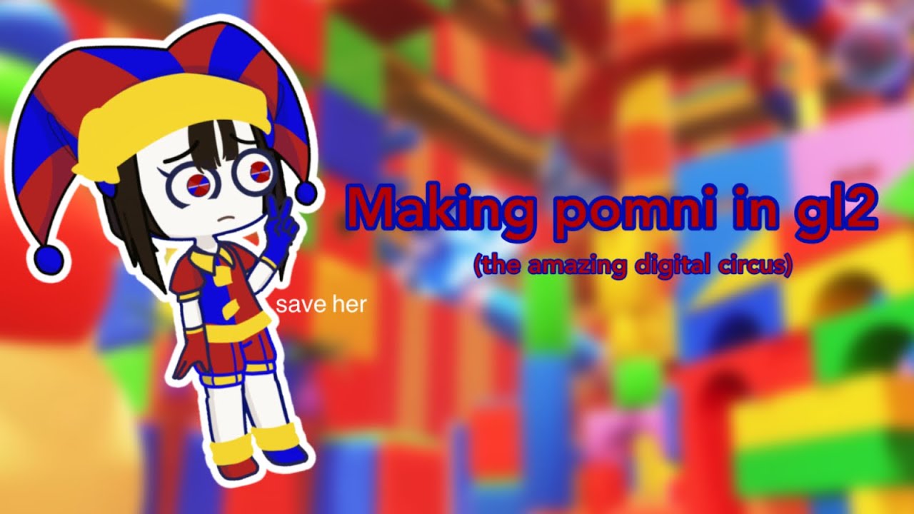 making pomni in gacha life 2 / gl2 / the amazing digital circus - YouTube