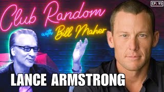 Lance Armstrong | Club Random with Bill Maher