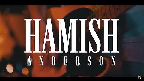 Hamish Anderson - "Breaking Down" (Official)