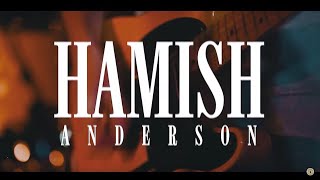 Hamish Anderson - "Breaking Down" (Official Music Video)