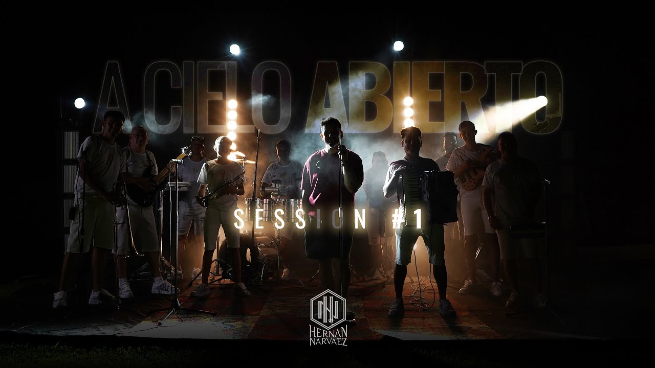 Hernan Narvaez - A Cielo Abierto - Session #1