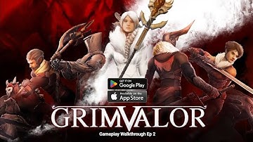 Grimvalor | Gameplay Part 2 (Act II) Battle Complete Walkthrough App Play Store [Android iOS]