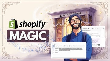 Shopify Magic AI: Increase Sales and Save Time 🚀