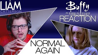 Buffy 6x17: Normal Again Reaction