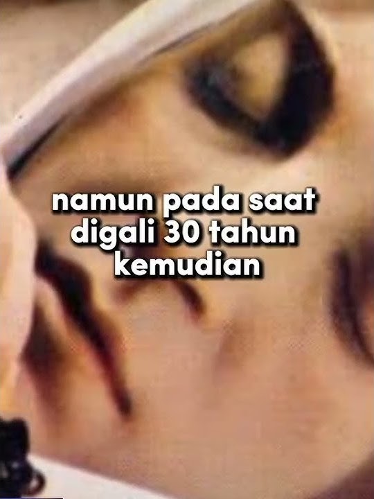 Mayat utuh Biarawati Bernadette Soubirus asal Perancis yg meninggal usia 35 tahun.