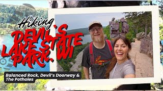 The BEST Hike at Devil’s Lake State Park in Wisconsin!