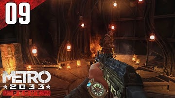 Metro 2033 Redux: 100% (Ranger Hardcore) Walkthrough Part 9 - Cursed (No Commentary)