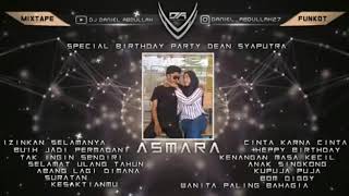 DJ ASMARA MUSIK KEKINIAN ORIGINAL | Dj daniel abdullah Request Dean syaputra & Adinda husni putri