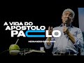 HERNANDES DIAS LOPES - A VIDA DO APOSTOLO PAULO