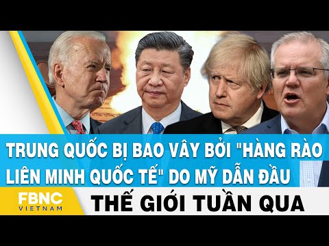 Video Tin thế giới nổi bật trong tuần | Trung Quốc bị bao... - youtube