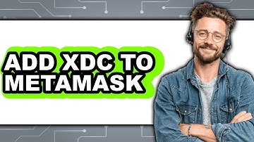 How to Add XDC to MetaMask (Easy Method)