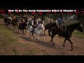 RDR2- How To Do The Camp Companion Glitch In Chapter 3 (Best Guide)