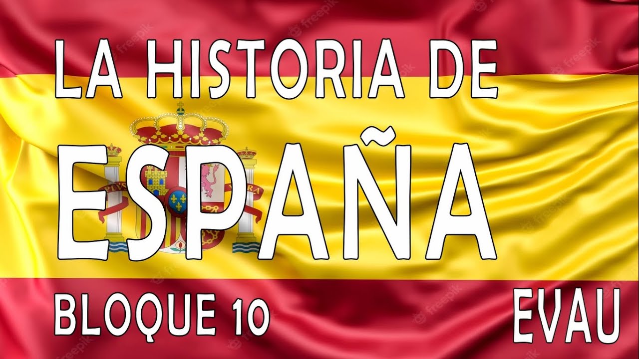 Bloque 10 Historia de España EVAU