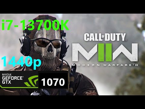 Call of Duty: MW2, i7-13700K + GTX 1070 1440p