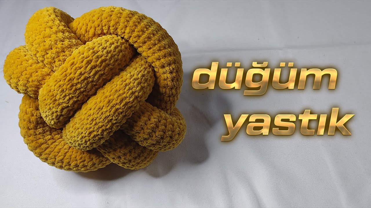Düğüm Yastık | Kadife İpten Yastık Yapımı | How to Make Crochet Node Pillow ?