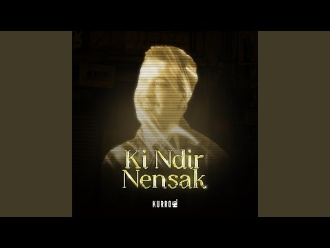 KI NDIR NENSAK