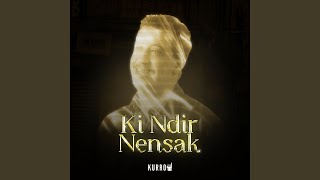 KI NDIR NENSAK
