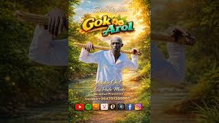 Gok Arol By Faster Degreez South Sudan Music • Official 2025 Hit