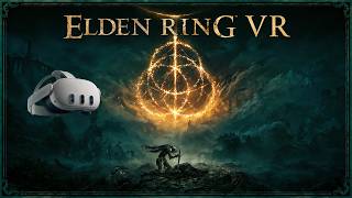 Elden Ring in VR With 6DOF Motion Controls Is a Great Experience / Meta Quest 3 + RTX 4080 Super screenshot 1