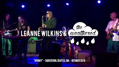 Leanne Wilkins & the Weathered: "Spooky" Live