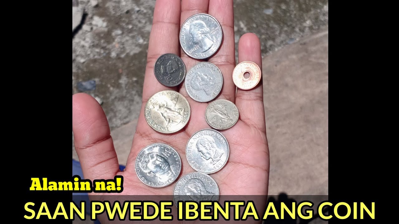 SAAN PWEDE IBENTA ANG OLD COINS mo?Alamin na!