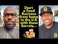 Start a Food Business from home in the UK with these secrets ft. Terry Igharoro