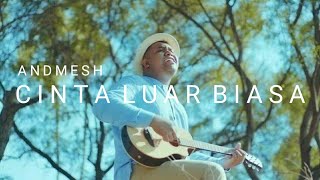 dj Cinta luar biasa || andmesh || rafiz official