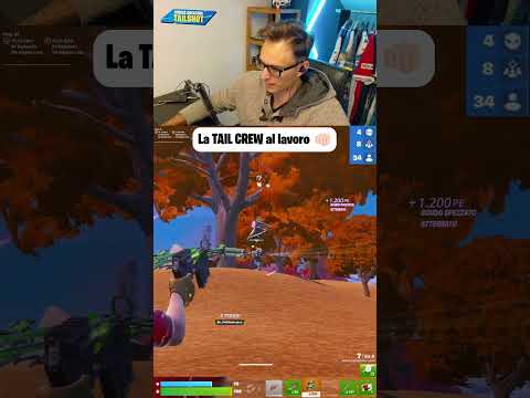 LA TAIL CREW AL LAVORO 🔥 #fortniteclips