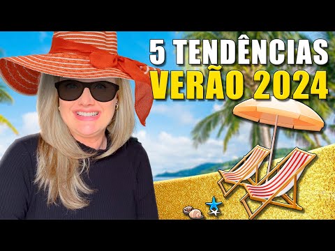 As 5 principais TENDÊNCIAS VERÃO 2024 | Moda