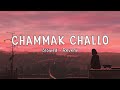 Chammak Challo Slow Reverb Akon Shah Rukh Khan Kareena Kapoor Ra One 
